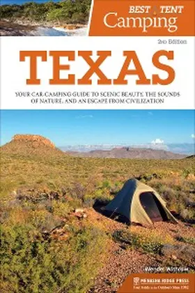 Withrow |  Best Tent Camping: Texas | eBook | Sack Fachmedien