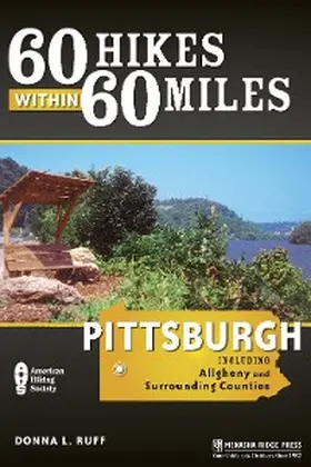 Ruff |  60 Hikes Within 60 Miles: Pittsburgh | eBook | Sack Fachmedien