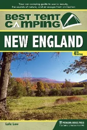 Low |  Best Tent Camping: New England | eBook | Sack Fachmedien