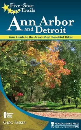 Tasker |  Five-Star Trails: Ann Arbor and Detroit | eBook | Sack Fachmedien