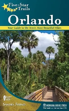 Friend |  Five-Star Trails: Orlando | eBook | Sack Fachmedien
