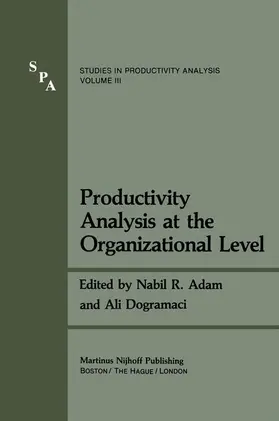 Adam / Dogramaci |  Productivity Analysis at the Organizational Level | Buch |  Sack Fachmedien