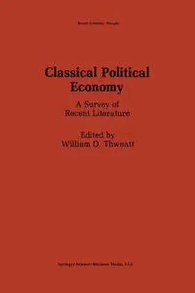 Thweatt |  Classical Political Economy | Buch |  Sack Fachmedien