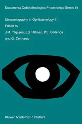 Thijssen / Hillman / Gallenga |  Ultrasonography in Ophthalmology 11 | Buch |  Sack Fachmedien