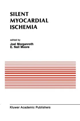 Morganroth / Moore |  Silent Myocardial Ischemia | Buch |  Sack Fachmedien