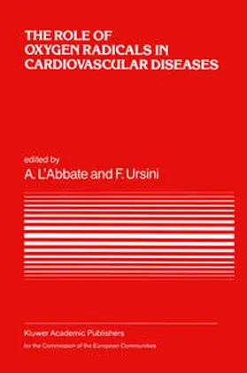 Ursini / L'Abbate |  The Role of Oxygen Radicals in Cardiovascular Diseases | Buch |  Sack Fachmedien