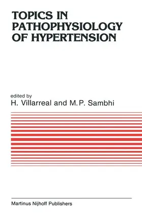 Villareal / Sambhi |  Topics in Pathophysiology of Hypertension | Buch |  Sack Fachmedien