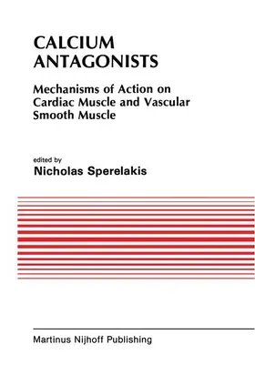 Caulfield / Sperelakis |  Calcium Antagonists | Buch |  Sack Fachmedien