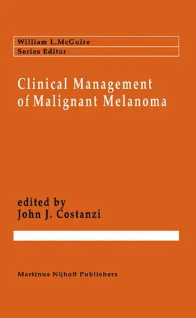Costanzi |  Clinical Management of Malignant Melanoma | Buch |  Sack Fachmedien