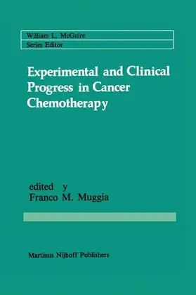 Muggia |  Experimental and Clinical Progress in Cancer Chemotherapy | Buch |  Sack Fachmedien