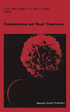 Smit Sibinga / Opelz / Das |  Transplantation and Blood Transfusion | Buch |  Sack Fachmedien