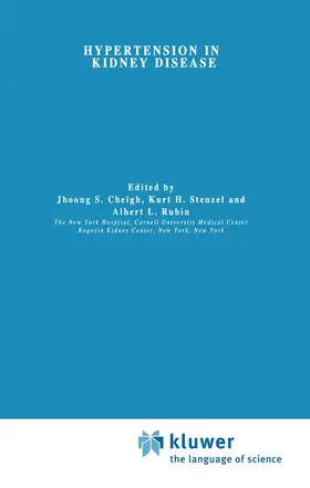 Cheigh / Rubin / Stenzel | Hypertension in Kidney Disease | Buch | 978-0-89838-797-1 | sack.de
