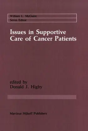 Higby |  Issues in Supportive Care of Cancer Patients | Buch |  Sack Fachmedien