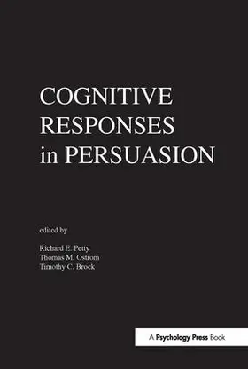 Petty / Ostrom / Brock | Cognitive Responses in Persuasion | Buch | 978-0-89859-025-8 | sack.de
