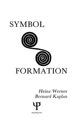 Werner / Kaplan |  Symbol Formation | Buch |  Sack Fachmedien