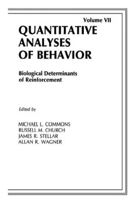 Commons / Church / Stellar |  Biological Determinants of Reinforcement | Buch |  Sack Fachmedien