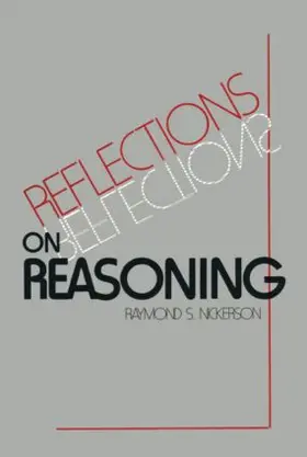 Nickerson | Reflections on Reasoning | Buch | 978-0-89859-763-9 | sack.de