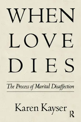 Kayser |  When Love Dies | Buch |  Sack Fachmedien