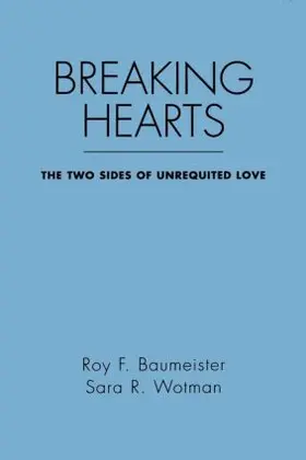 Baumeister / Wotman |  Breaking Hearts | Buch |  Sack Fachmedien