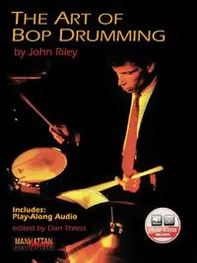 Riley / Threes |  The Art of Bop Drumming | Buch |  Sack Fachmedien