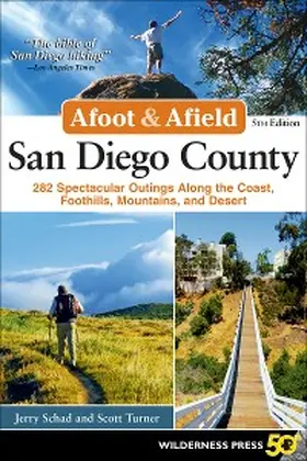 Schad / Turner |  Afoot & Afield: San Diego County | eBook | Sack Fachmedien