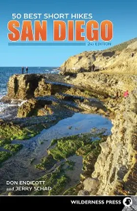 Schad / Endicott |  50 Best Short Hikes: San Diego | eBook | Sack Fachmedien