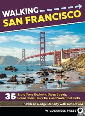 Doherty / Downs |  Walking San Francisco | eBook | Sack Fachmedien