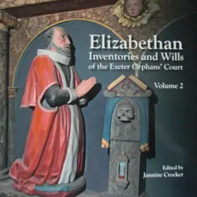 Crocker |  Elizabethan Inventories and Wills of the Exeter OrphansÆ Court, Vol. 2 | Buch |  Sack Fachmedien