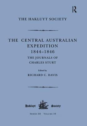 Sturt |  The Central Australian Expedition 1844-1846 / The Journals of Charles Sturt | Buch |  Sack Fachmedien
