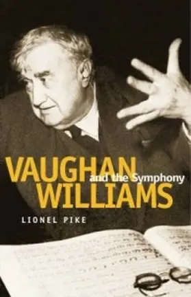 Pike |  Vaughan Williams and the Symphony | Buch |  Sack Fachmedien