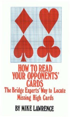 Lawrence |  How to Read Your Opponents' Cards | eBook | Sack Fachmedien