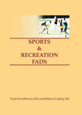 Hoffmann / Ramirez |  Sports & Recreation Fads | Buch |  Sack Fachmedien