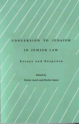 Jacob / Zemer |  Conversion to Judaism in Jewish Law | Buch |  Sack Fachmedien