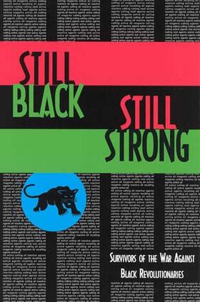Bin Wahad / Shakur / Abu-Jamal |  Still Black, Still Strong | Buch |  Sack Fachmedien