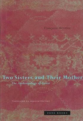 Heritier |  Two Sisters and Their Mother | Buch |  Sack Fachmedien