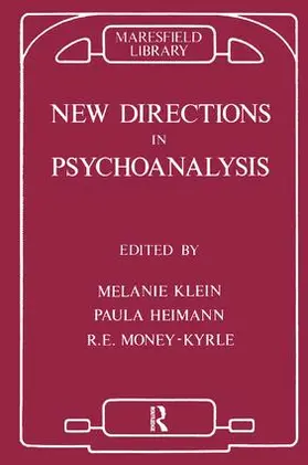 Heimann / Klein / Money-Kyrle |  New Directions in Psychoanalysis | Buch |  Sack Fachmedien