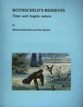 Rothschild / Marren |  Rothschild’s Reserves: Time and Fragile Nature | Buch |  Sack Fachmedien