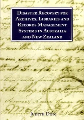 Doig |  Disaster Recovery for Archives, Libraries and Records Management Systems in Australia and New Zealand | Buch |  Sack Fachmedien