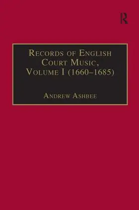 Ashbee |  Records of English Court Music | Buch |  Sack Fachmedien