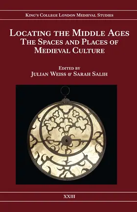 Weiss / Salih |  Locating the Middle Ages | Buch |  Sack Fachmedien