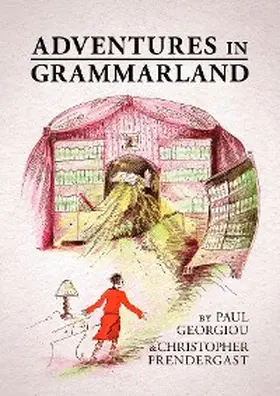 Georgiou / Prendergast |  Adventures in Grammarland | eBook | Sack Fachmedien