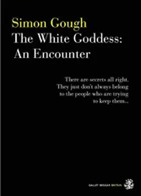 Gough |  The White Goddess: An Encounter | eBook | Sack Fachmedien