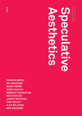 Mackay / Trafford / Pendrell | Speculative Aesthetics | Buch | 978-0-9575295-7-1 | www2.sack.de