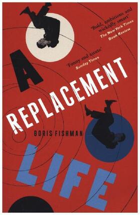 Fishman |  A Replacement Life | Buch |  Sack Fachmedien