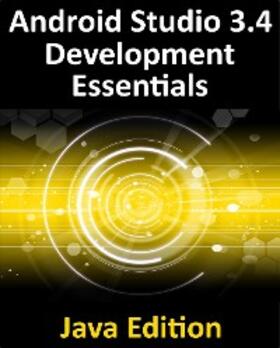 Smyth |  Android Studio 3.4 Development Essentials - Java Edition | eBook | Sack Fachmedien