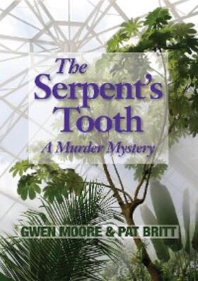 Moore / Britt |  The Serpent's Tooth | eBook | Sack Fachmedien