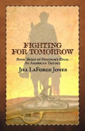 Jones |  Fighting for Tomorrow | eBook | Sack Fachmedien