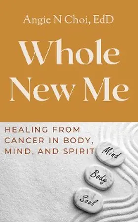 Choi / Gilbert |  Whole New Me | eBook | Sack Fachmedien