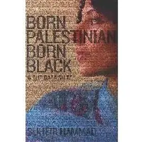 Hammad |  Born Palestinian, Born Black | Buch |  Sack Fachmedien