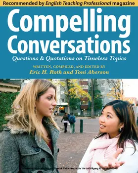 Roth / Aberson |  Compelling Conversations: Questions and Quotations on Timeless Topics | eBook | Sack Fachmedien
